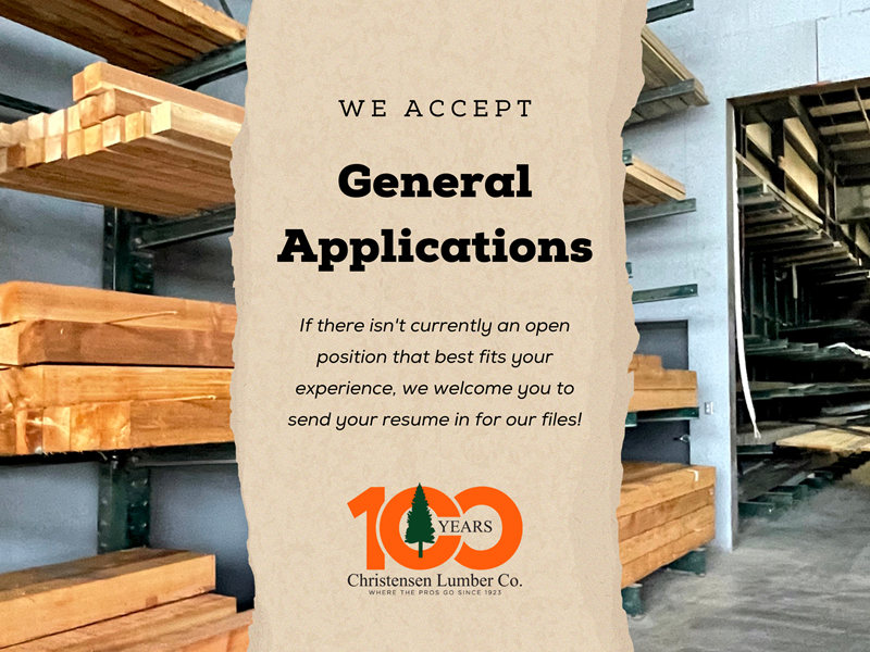 General Application - Apply to work with Christensen Lumber Company!